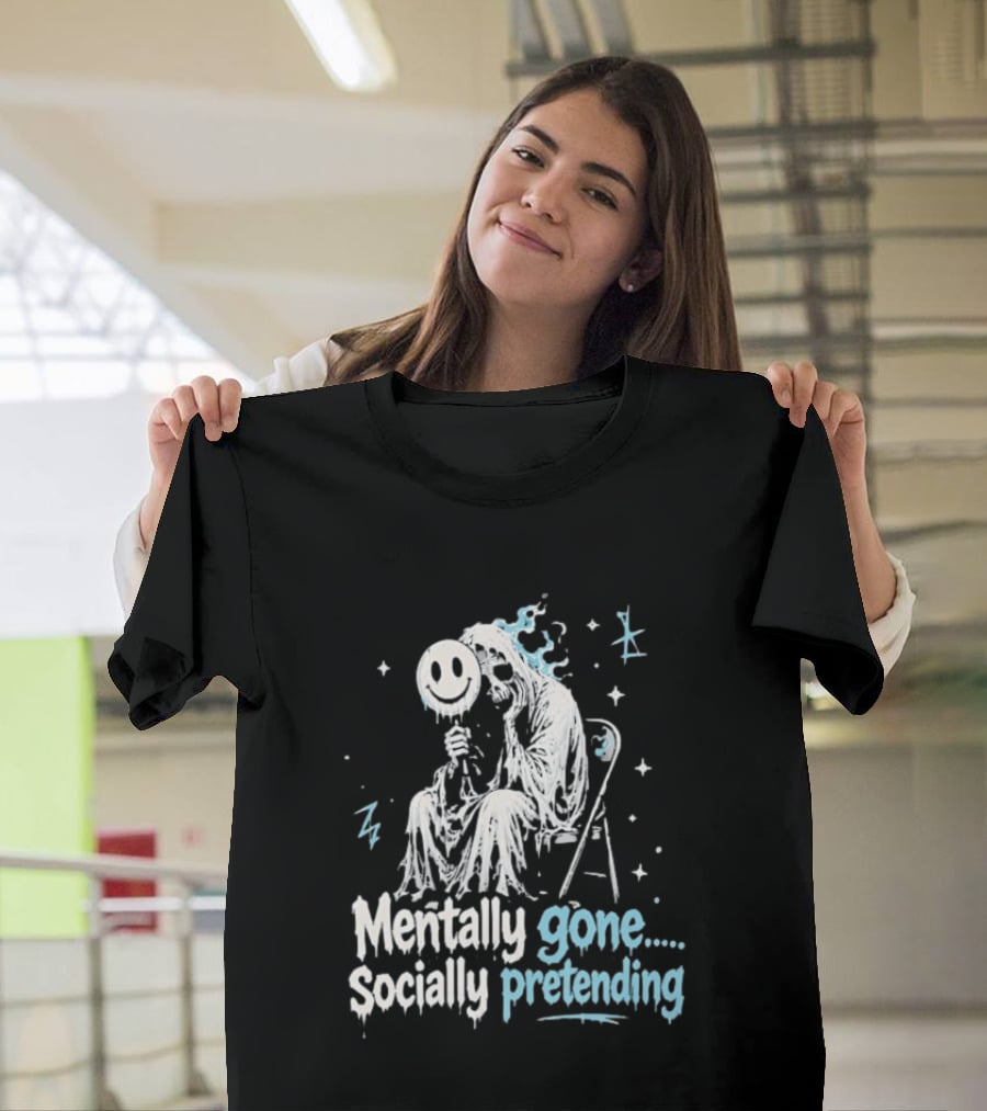Mentally Gone Socially Pretending Goth Skull On Chair T-Shirt