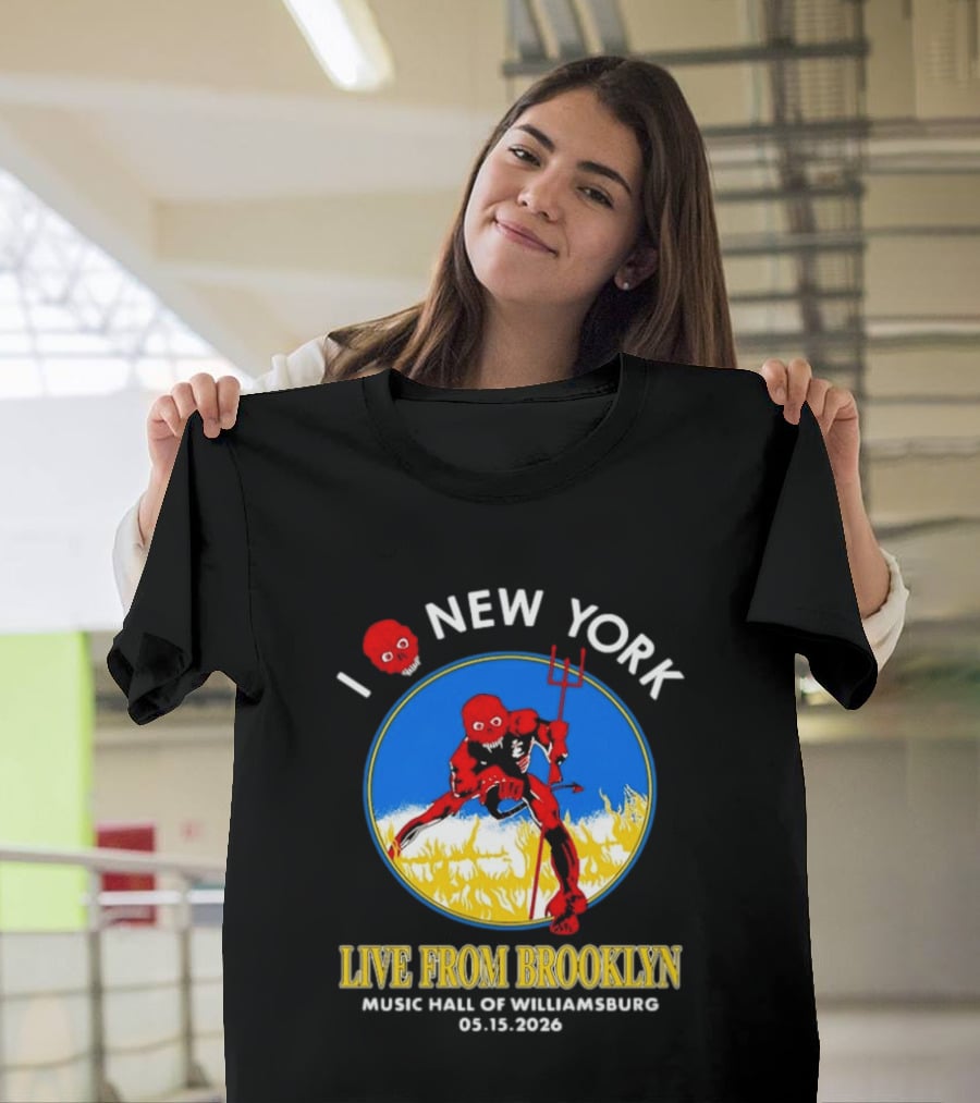 Live From Brooklyn Combust Tour 2026 Music Hall Of Williamsburg I Love New York May 15 T-Shirt