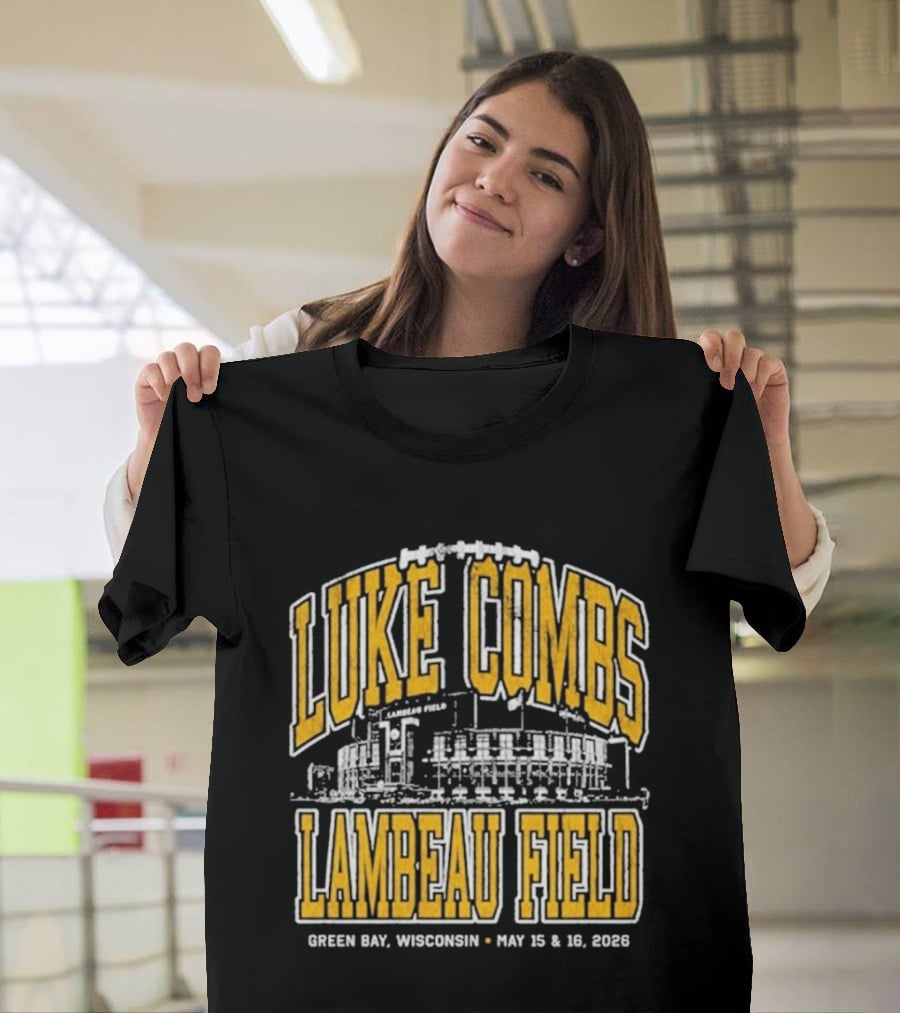 Luke Combs Live At Lambeau Field In Green Bay Wisconsin May 15 16 2026 T-Shirt