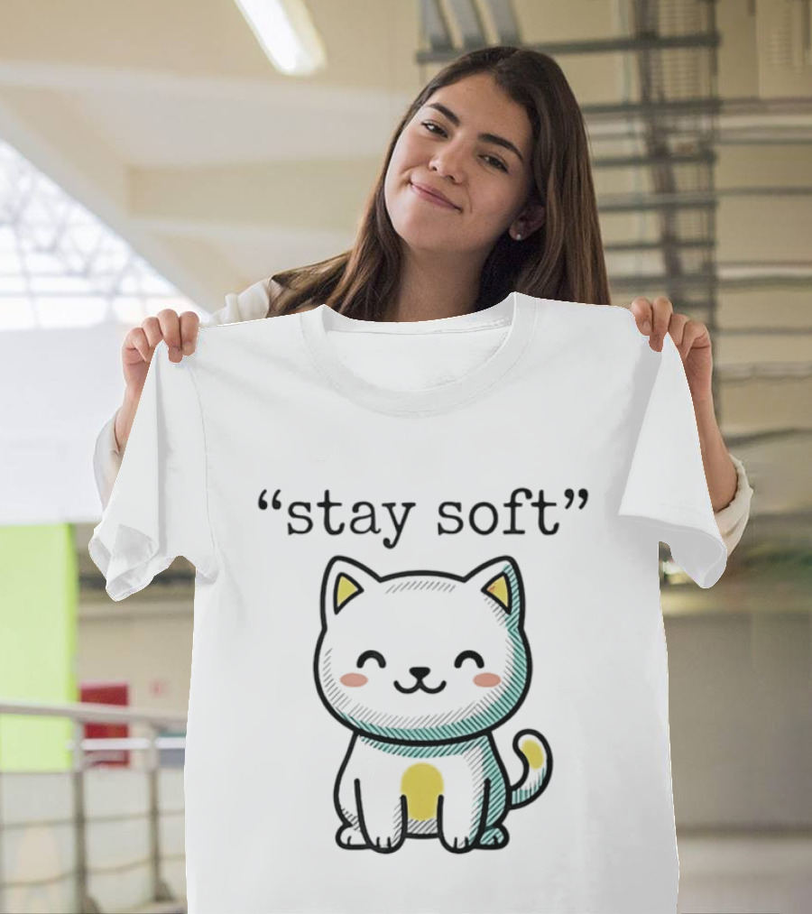 Stay Soft Cute Cat T-Shirt