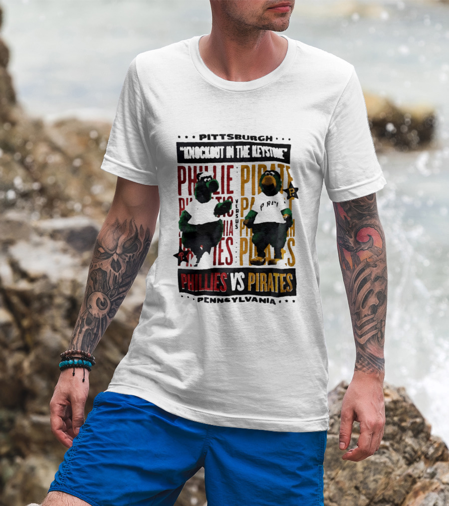 Pittsburgh Knockout In The Keystone Phillies Vs Pirates Pennsylvania T-Shirt