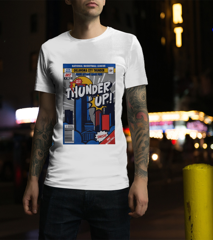 National Basketball League Oklahoma City Thunder Up Comic Swish They're Back OKC Basketball T-Shirt