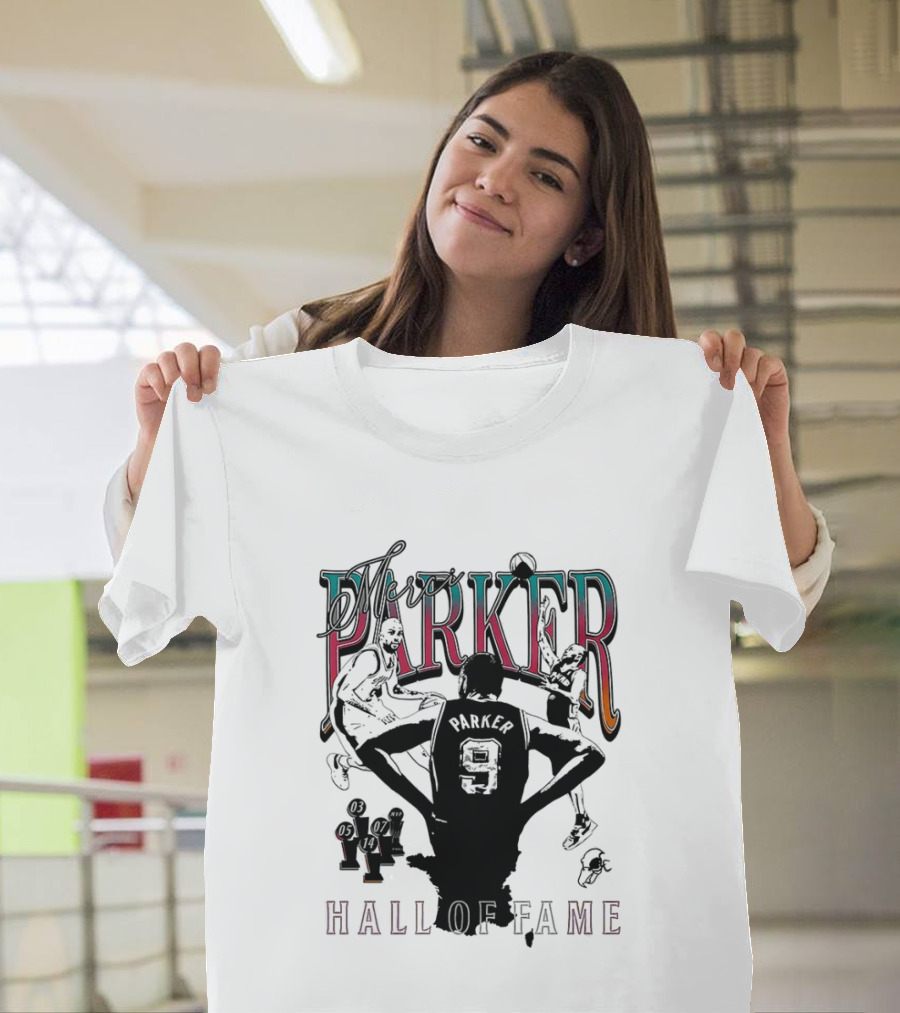 Parker Hall Of Fame NBA Tony Parker San Antonio Spurs T-Shirt