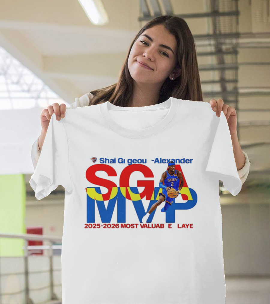 Shai Gilgeous Alexander SGA MVP 2025 2026 Most Valuable Player Oklahoma City Thunder T-Shirt