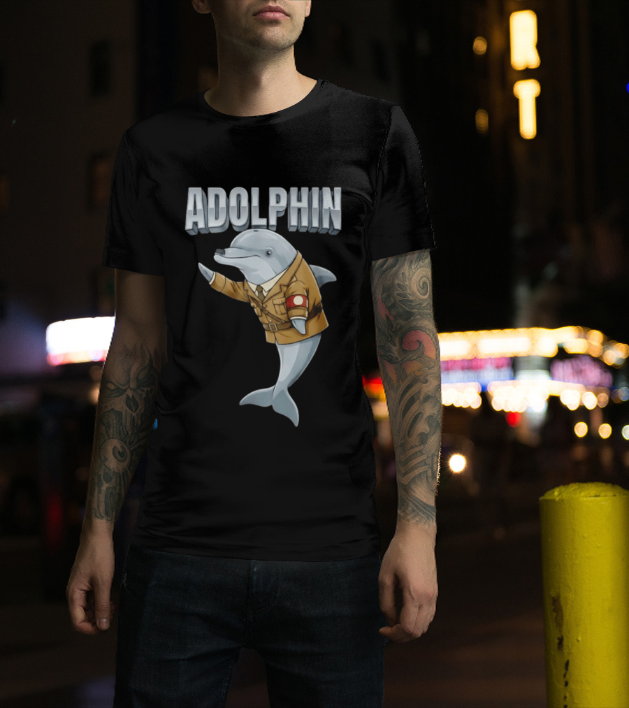 Adolphin Adolf Hitler Dolphin T-Shirt