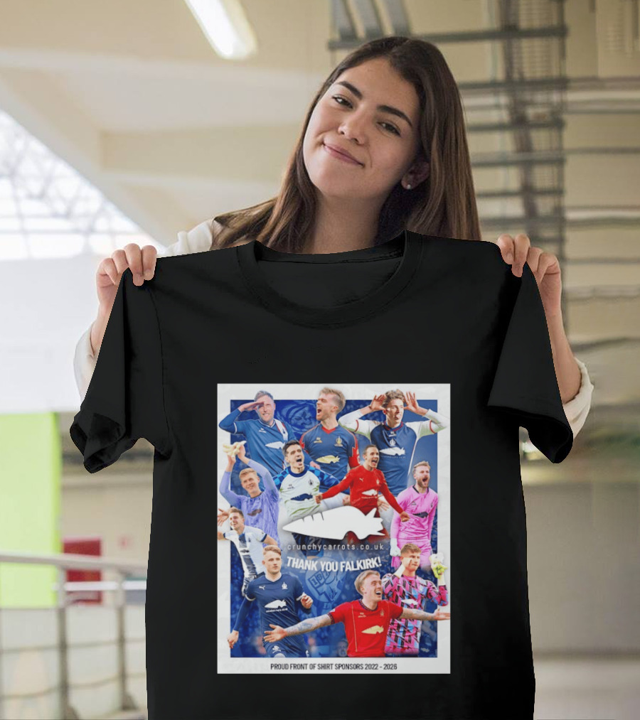 Crunchycarrots.co.uk Thank You Falkirk FC Proud Front Of Sponsors 2022 2026 T-Shirt