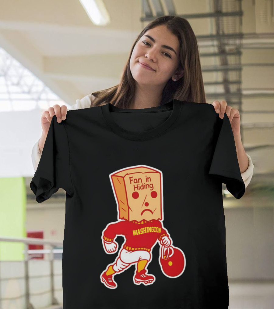 Washington Commanders Fan In Hiding Paper Bag Football Humor T-Shirt