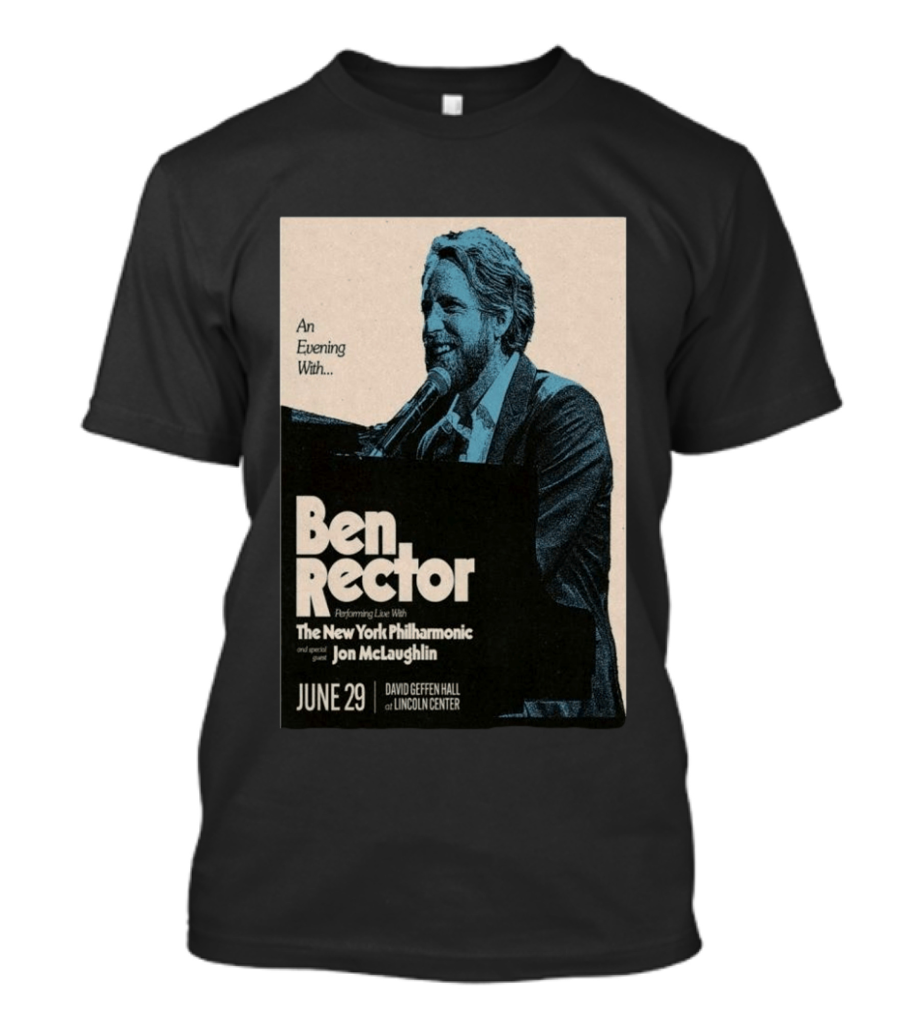 An Evening With Ben Rector The New York Philharmonic Jon McLaughlin June 29 David Geffen Hall Lincoln Center T-Shirt