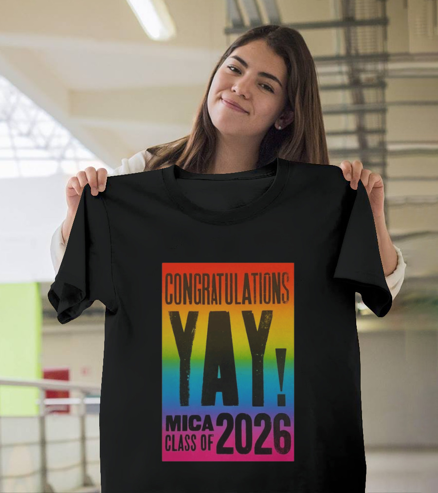Congratulations Yay Mica Class Of 2026 Rainbow T-Shirt