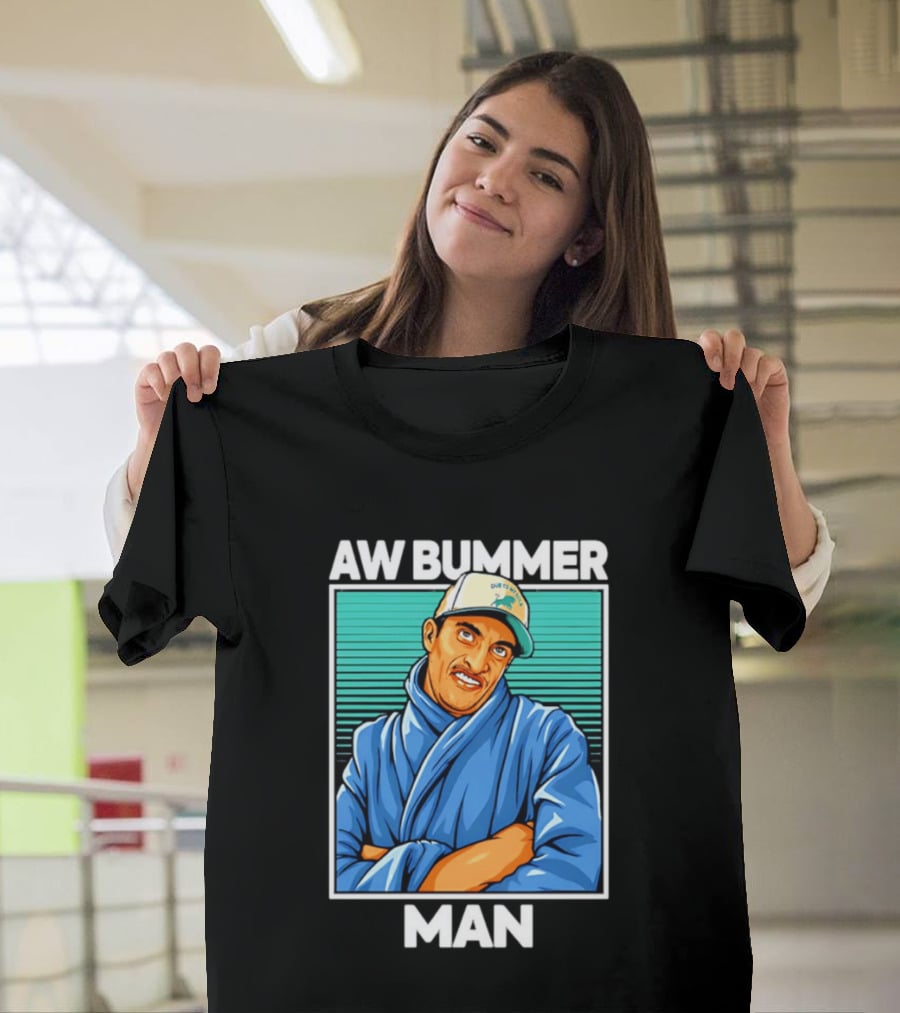 AW Bummer Man PE Guy Due To Stew Cap T-Shirt