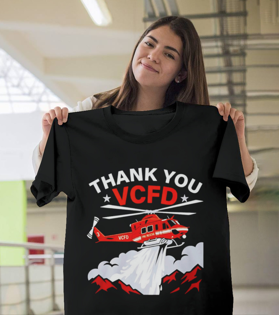 Thank You VCFD Fire Rescue Helicopter Ventura County Support T-Shirt