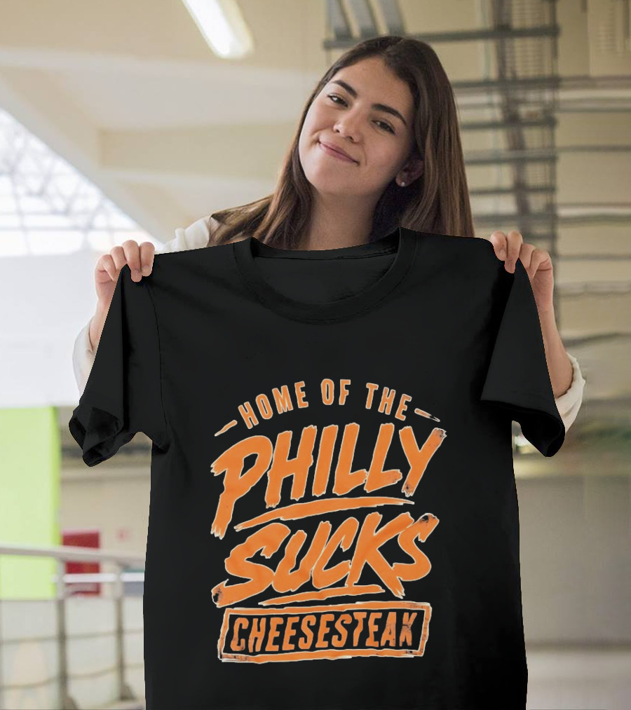 Home Of The Philly Sucks Cheesesteak Distressed Grunge T-Shirt