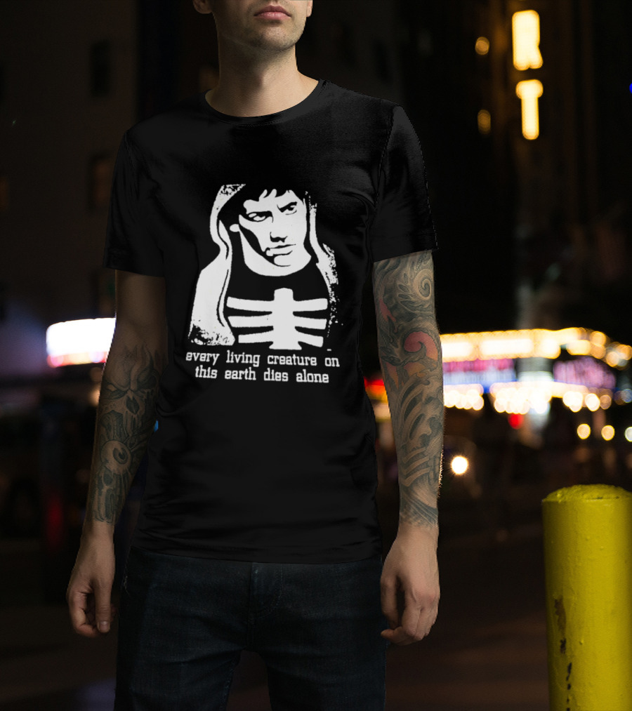 Every Living Creature On This Earth Dies Alone Hooded Man Rib Cage Existential T-Shirt