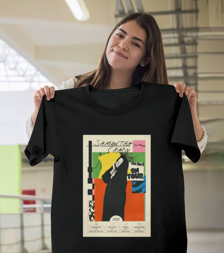 Samantha Crain On Tour July 2026 Washington DC New York NY Easton MD Northampton MA Miracle Theater Wagner Park Word Barn Iron Horse T-Shirt