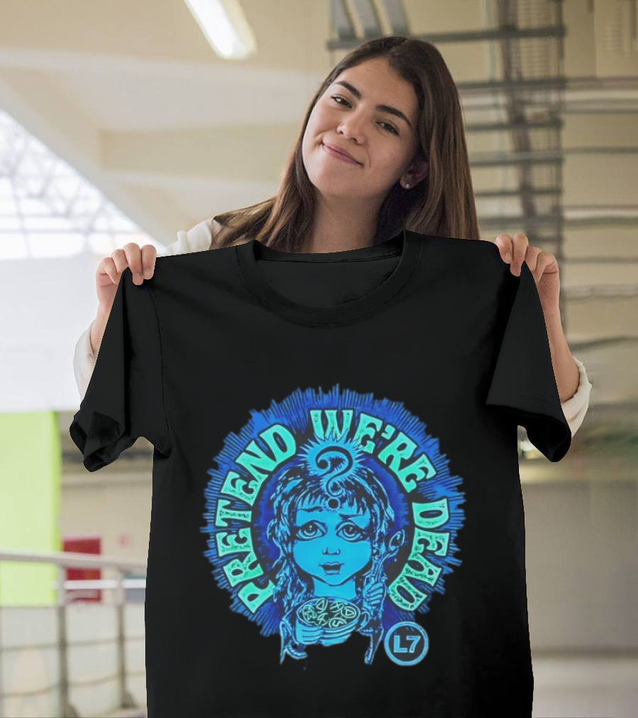 L7 Pretend We're Dead Blue Comic T-Shirt