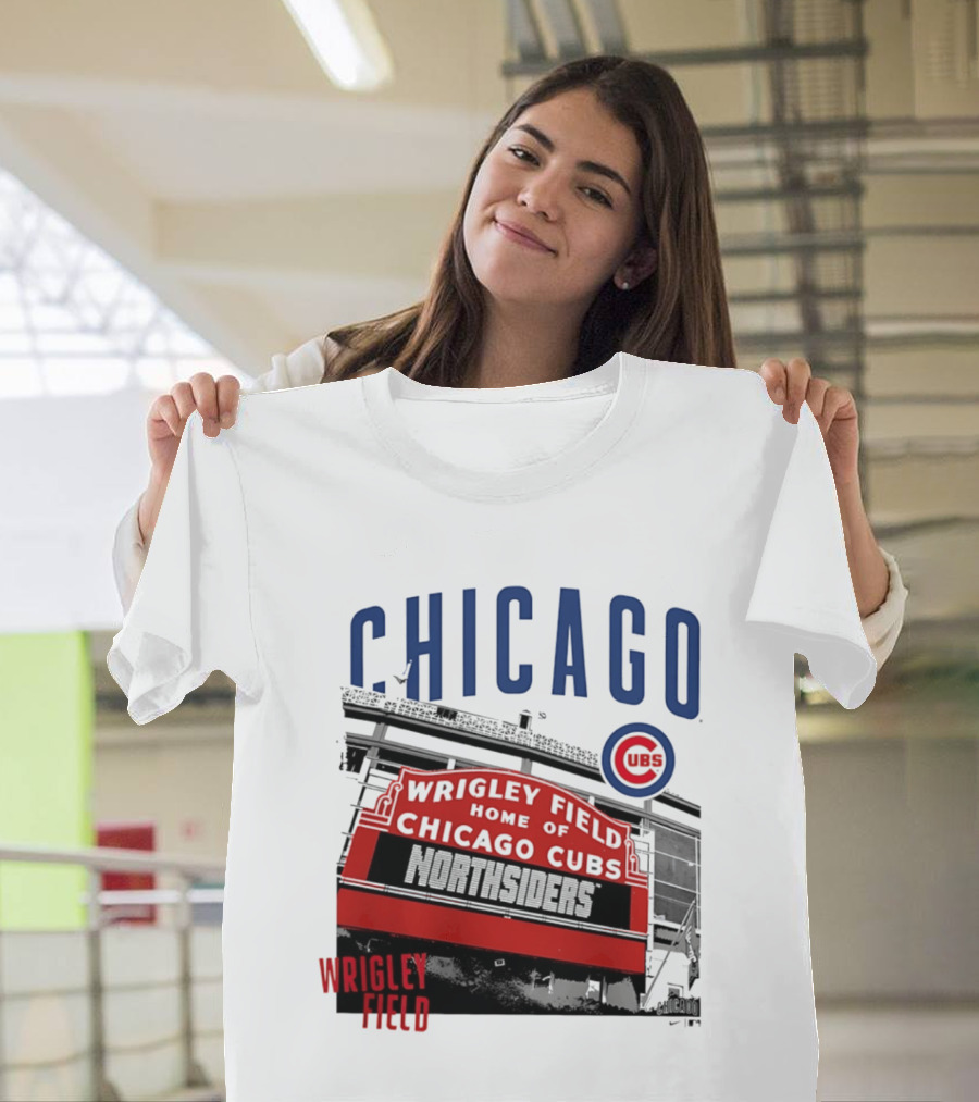 Chicago Cubs Wrigley Field Home Of The Cubs Northsiders T-Shirt