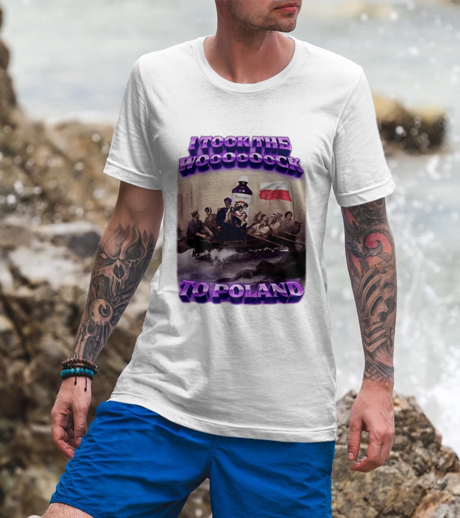 I Took The Wock To Poland Bold Letters Polish Flag Boat Scene T-Shirt