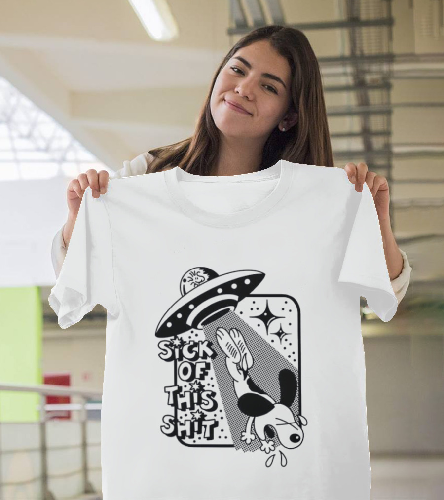 Snoopy Gets Abducted Sick Of This Shit UFO T-Shirt