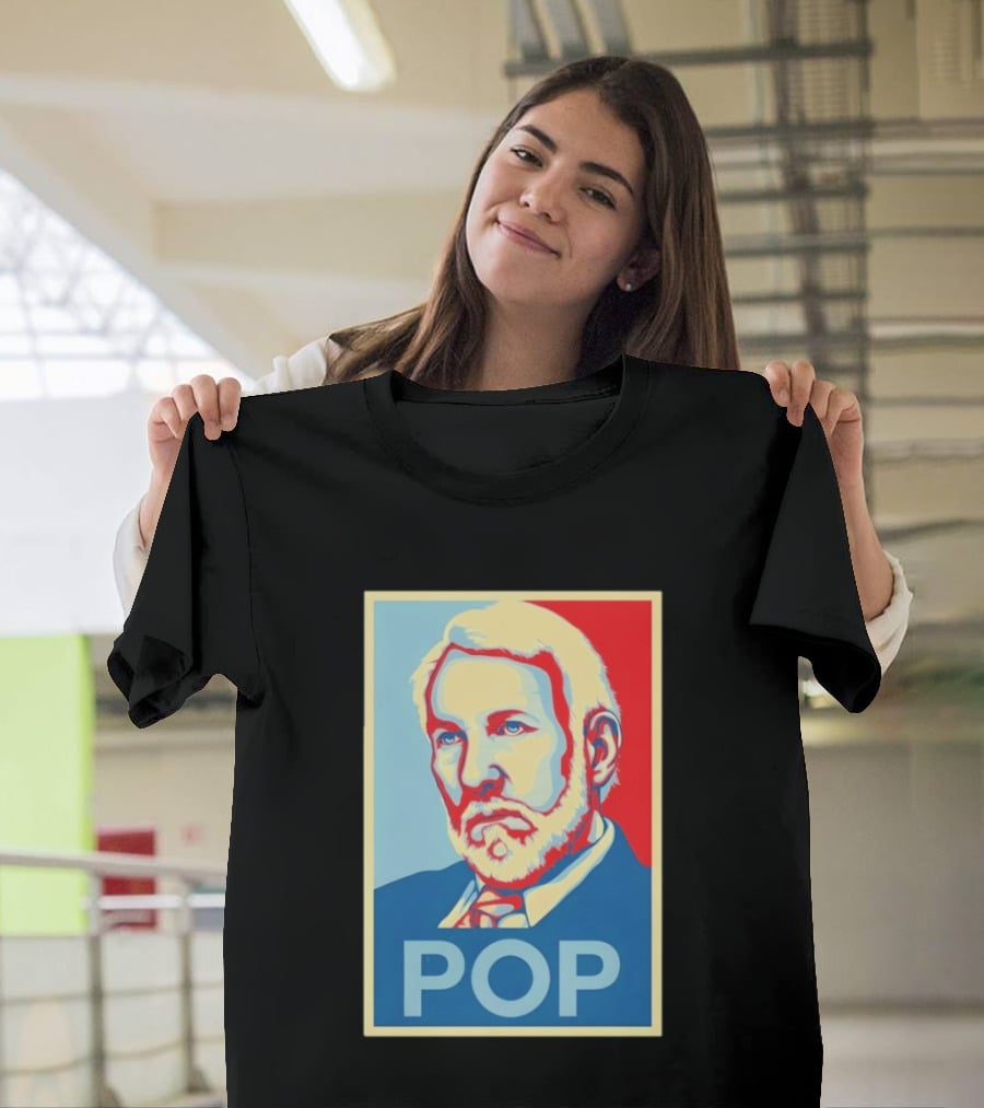 POP Gregg Popovich San Antonio Spurs Hope T-Shirt