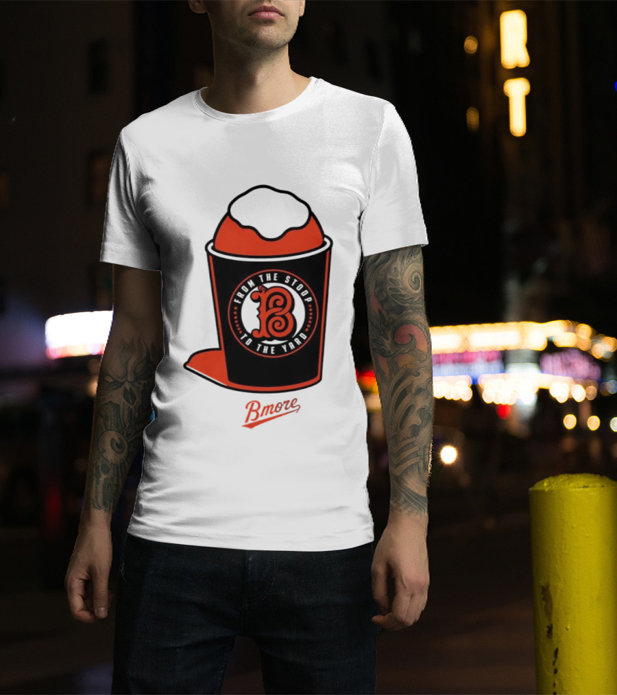 Baltimore Orioles From The Stoop To The Yard Bmore SnoCone T-Shirt