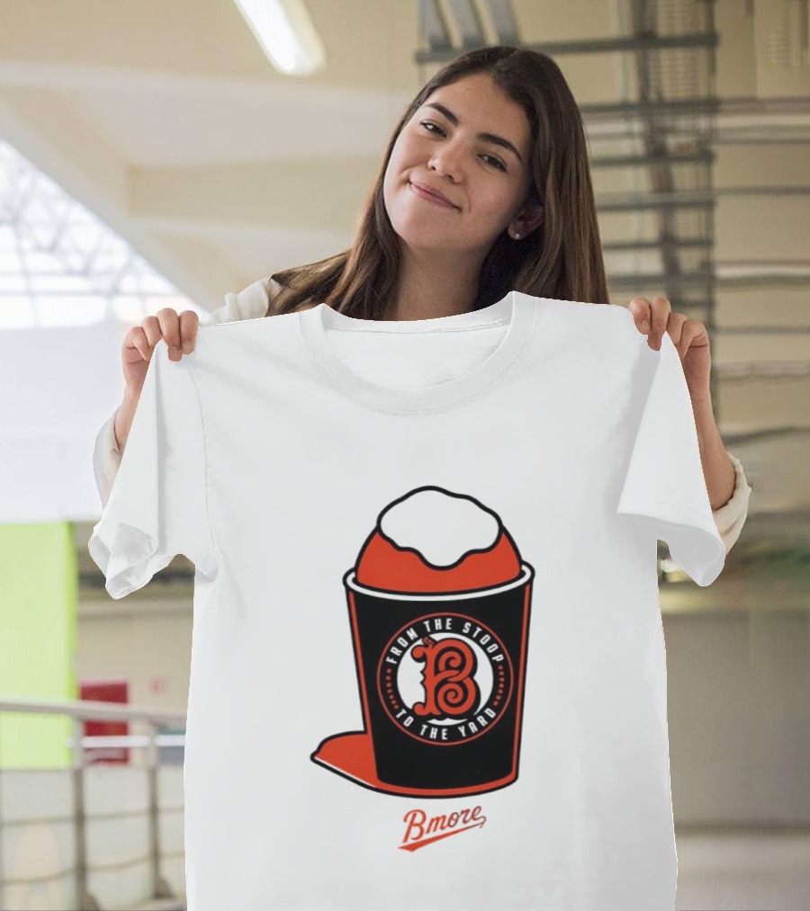 Baltimore Orioles From The Stoop To The Yard Bmore SnoCone T-Shirt