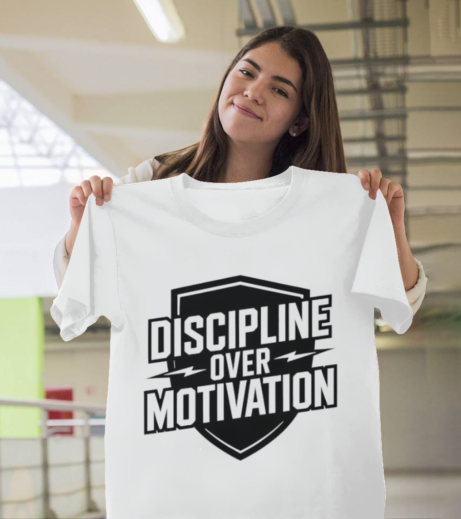 Discipline Over Motivation Fitness Motivational Athletic Shield T-Shirt