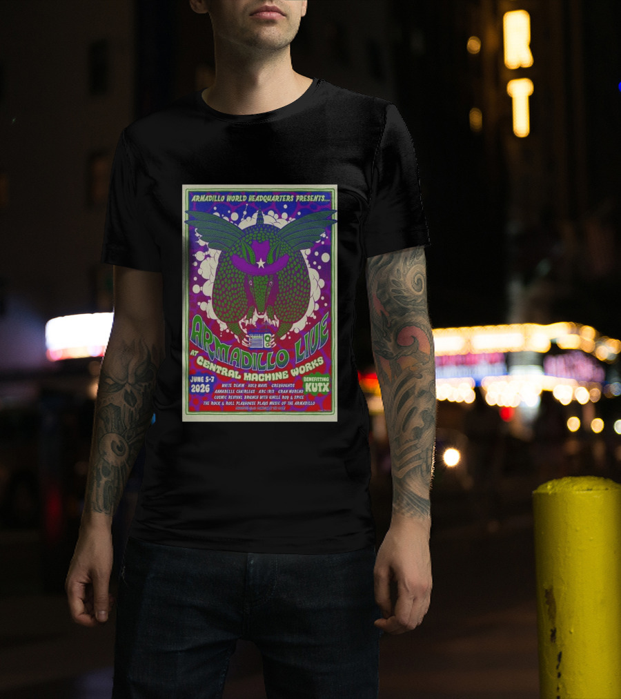 Armadillo World Headquarters Presents Armadillo Live At Central Machine Works June 5 7 2026 Benefiting KUTX T-Shirt