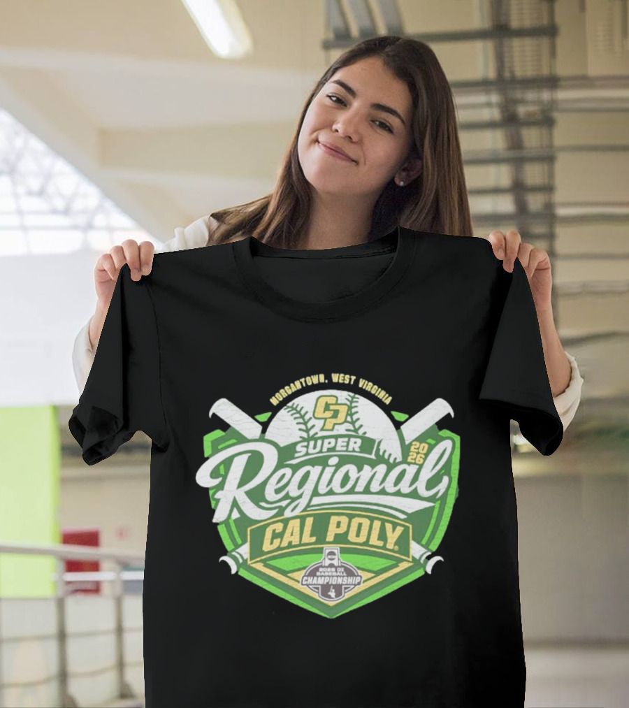 Cal Poly Baseball 2026 Morgantown West Virginia Super Regional NCAA Championship Bound T-Shirt