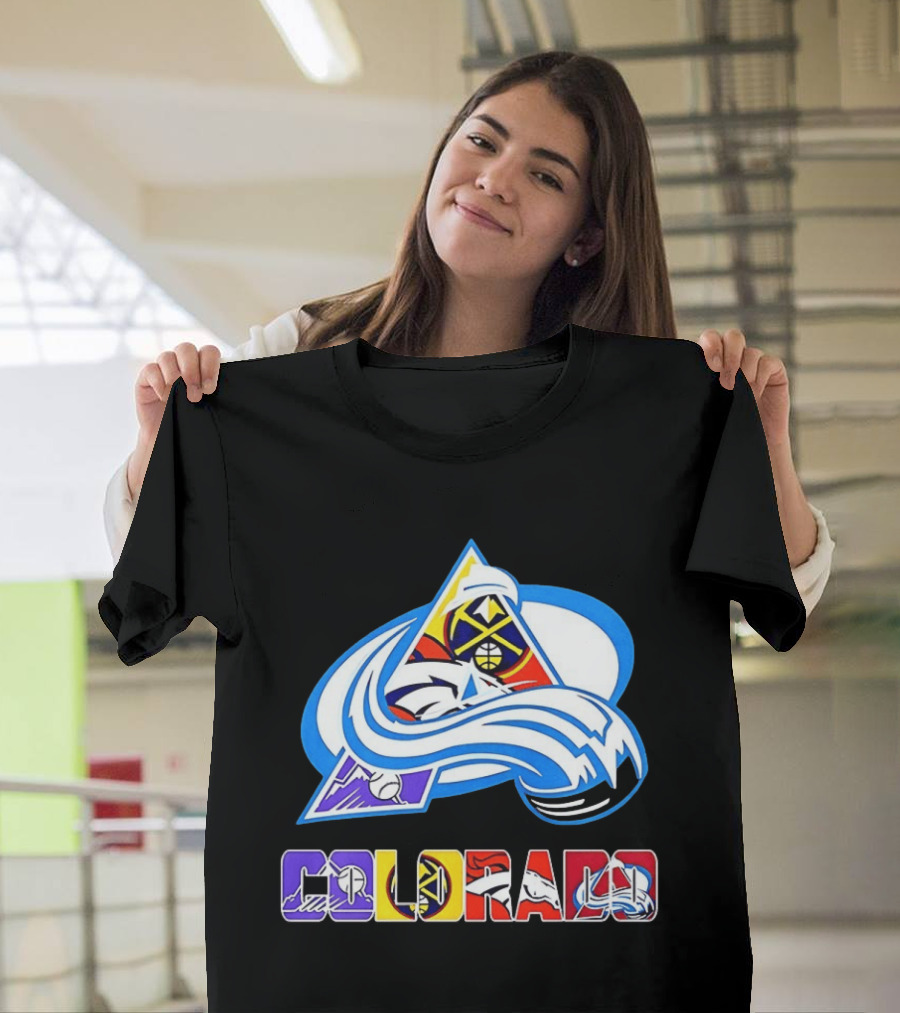 Colorado Avalanche Nuggets Broncos Rockies Sports Teams T-Shirt