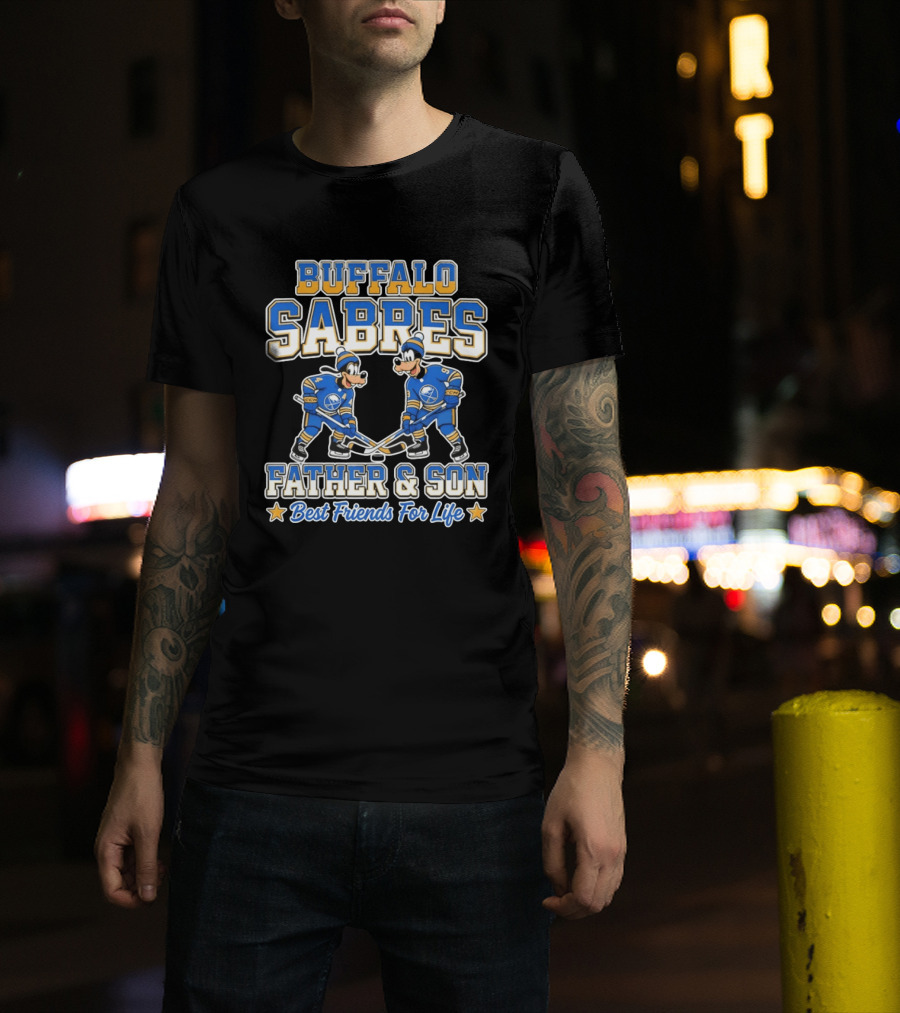 Buffalo Sabres Goofy Father And Son Best Friends For Life T-Shirt