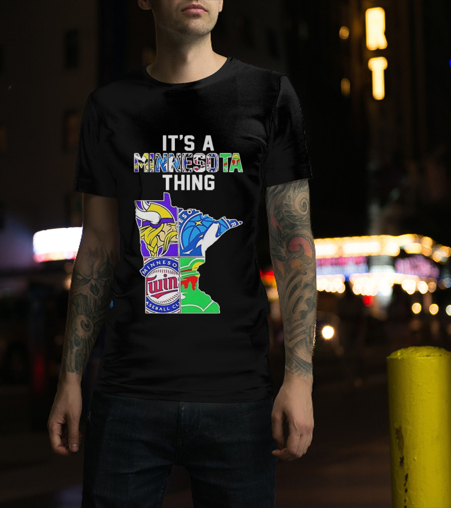 Minnesota Vikings Timberwolves Twins Wild It's A Thing State Map T-Shirt