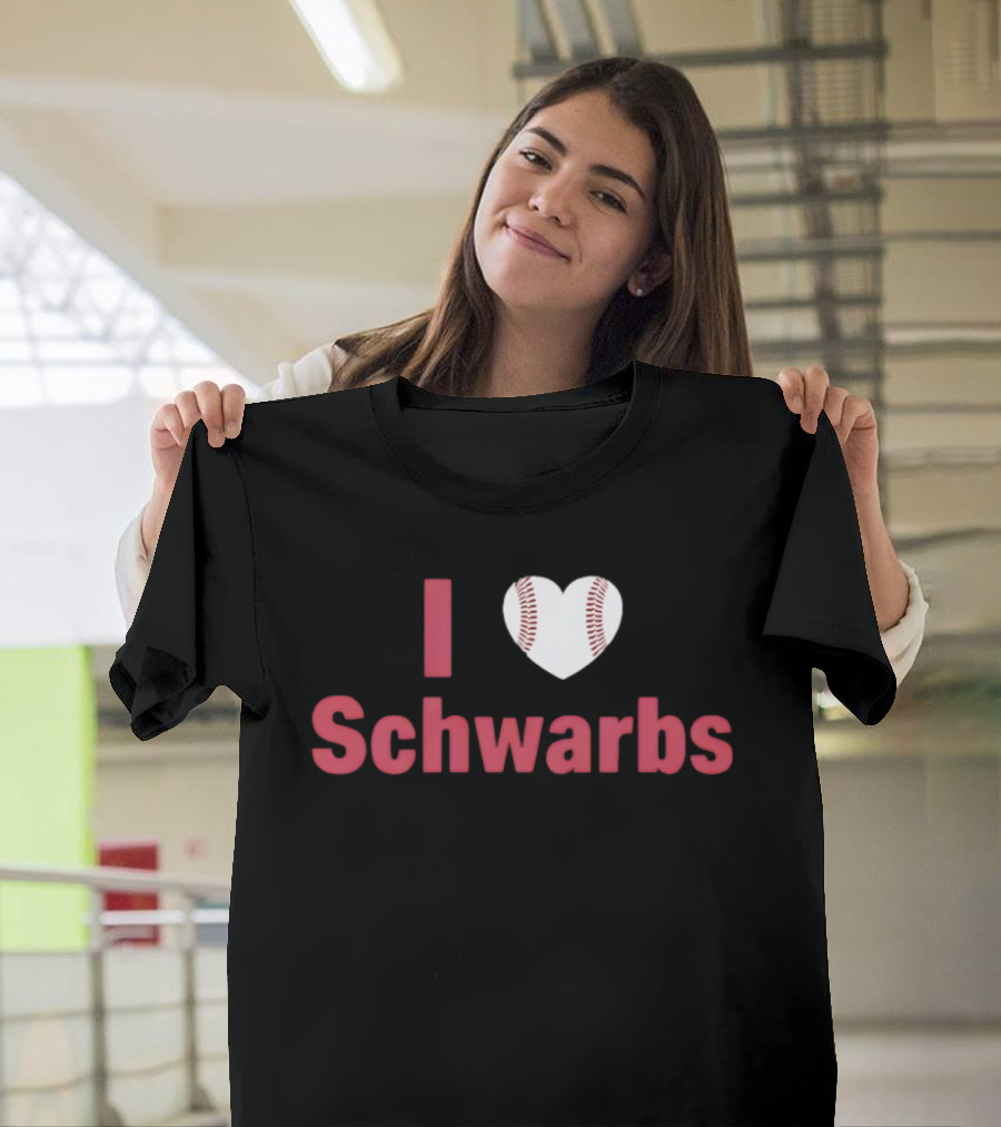 Philadelphia Phillies I Love Schwarbs Heart Baseball Kyle Schwarber MLB T-Shirt