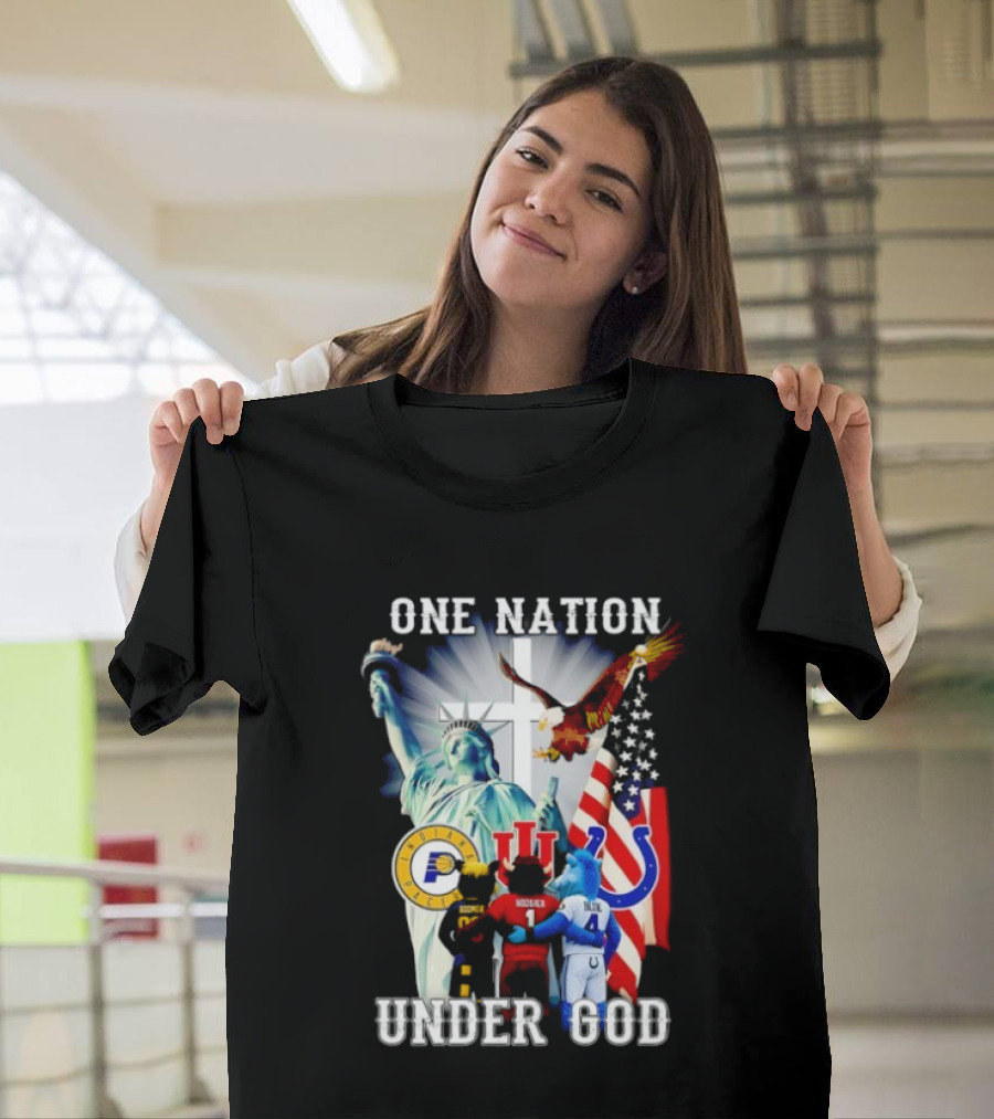Indiana Hoosiers Indianapolis Colts Indiana Pacers One Nation Under God Statue Of Liberty American Flag T-Shirt