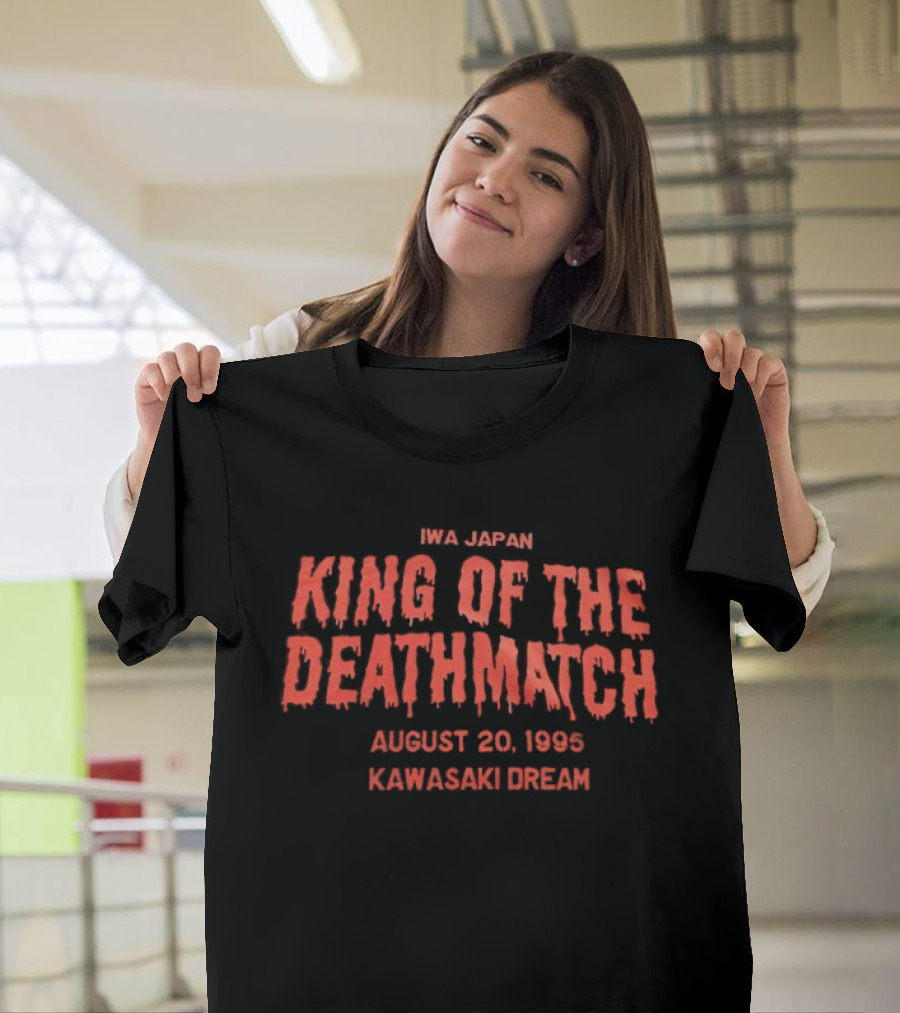IWA Japan King Of The Deathmatch August 20 1995 Kawasaki Dream Match T-Shirt