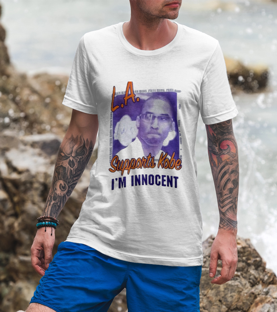 L.A. Lakers Supports Kobe I'm Innocent T-Shirt