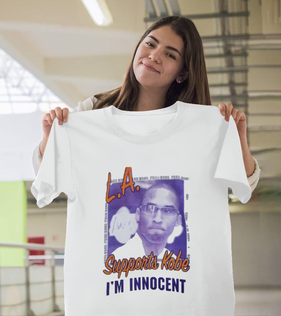 L.A. Lakers Supports Kobe I'm Innocent T-Shirt
