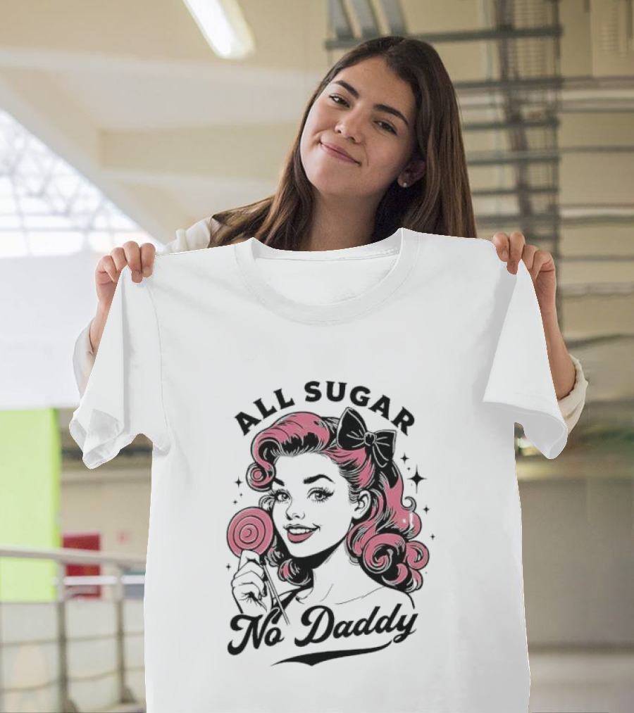 All Sugar No Daddy Retro Pin-Up Style T-Shirt