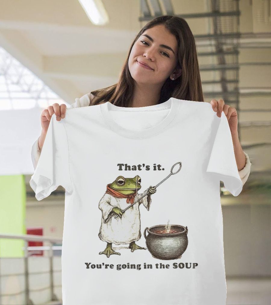 Weirdcore Meme Frog That's It You're Going In The Soup Nostalgic Aesthetic T-Shirt