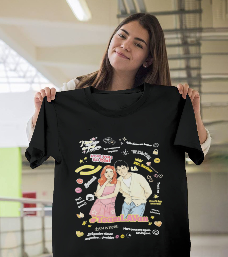 Love You So Bad Team LAVan I Am Intense Retro Style Vibrant Pop Culture T-Shirt