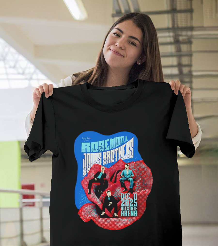 Greetings From Rosemont IL Jonas Brothers December 11 2025 Allstate Arena T-Shirt