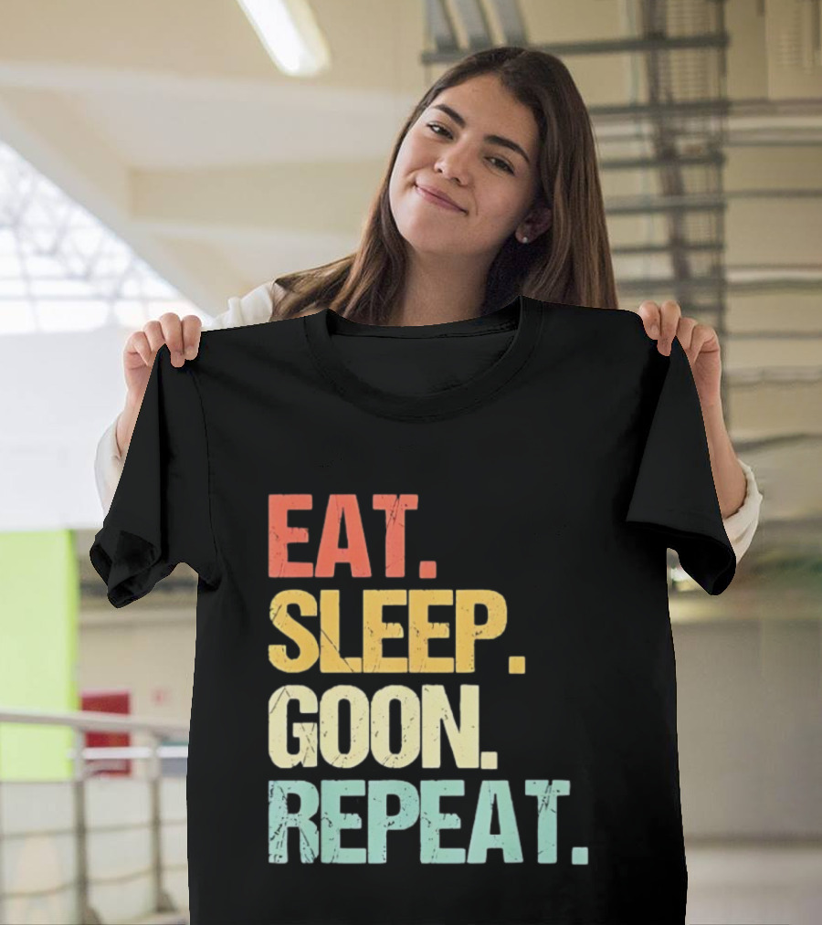 Eat Sleep Goon Repeat Retro Distressed Tees T-Shirt