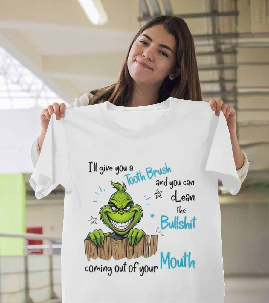 Grinch Tooth Fairy And Bullets Stay Out Of My Mouth T-Shirt