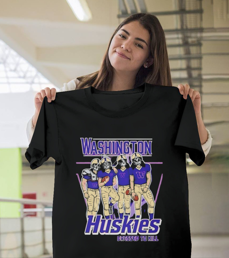 Washington Huskies Dressed To Kill Football Team T-Shirt