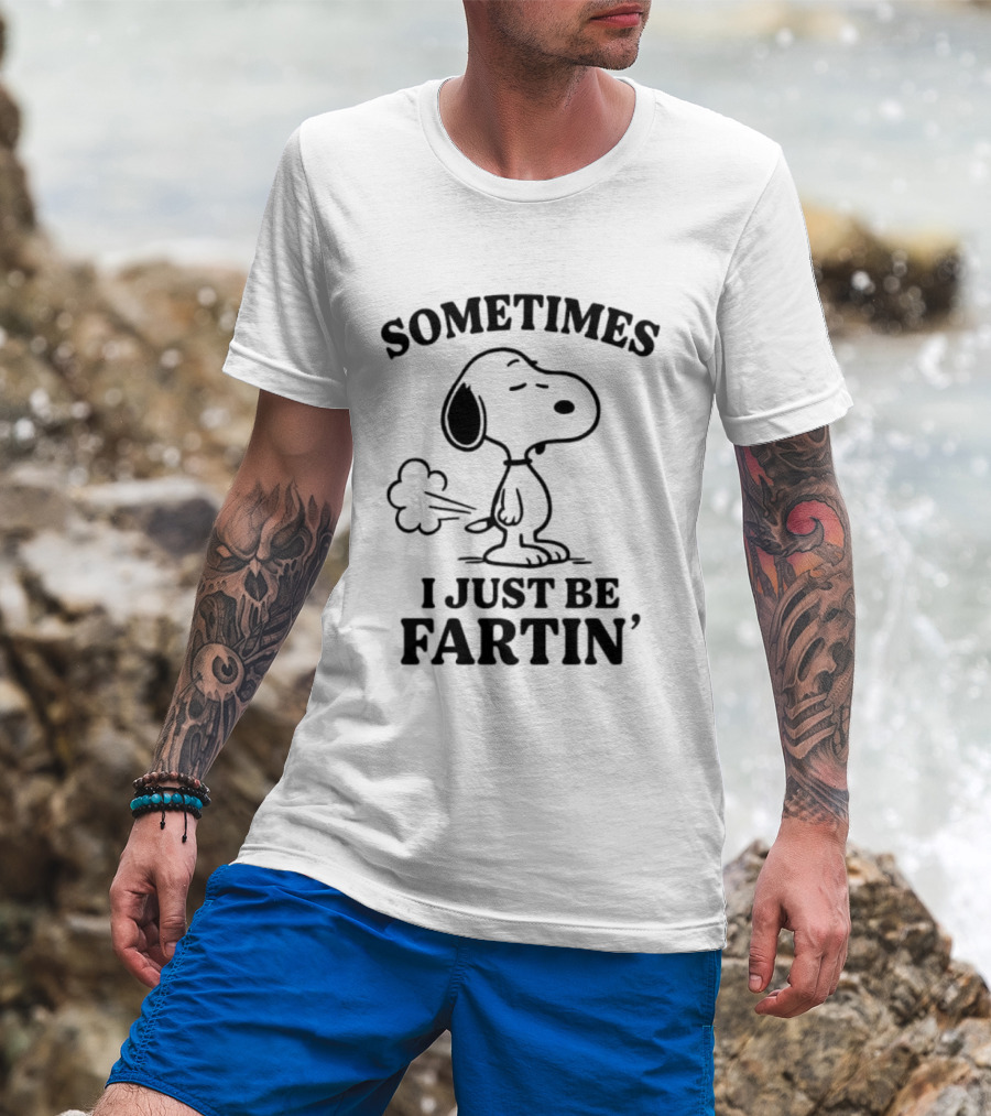 Snoopy Sometimes I Just Be Fartin' Peanuts Humor T-Shirt
