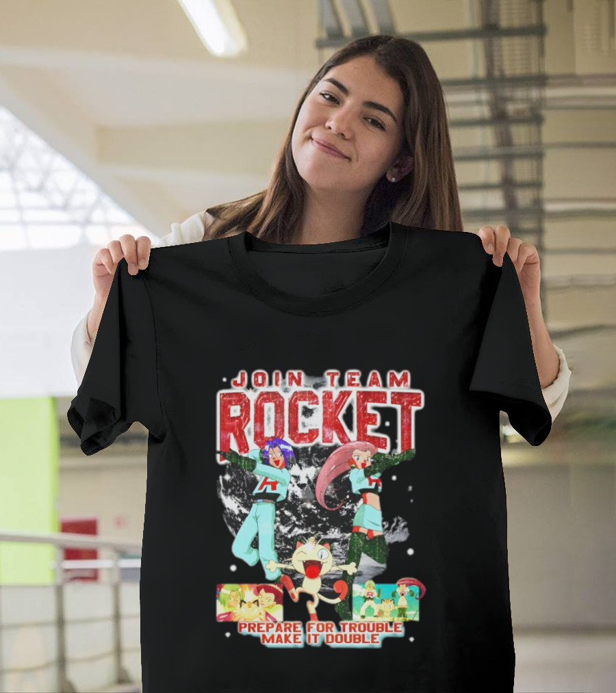 Join Team Rocket Prepare For Trouble Make It Double Pokemon T-Shirt