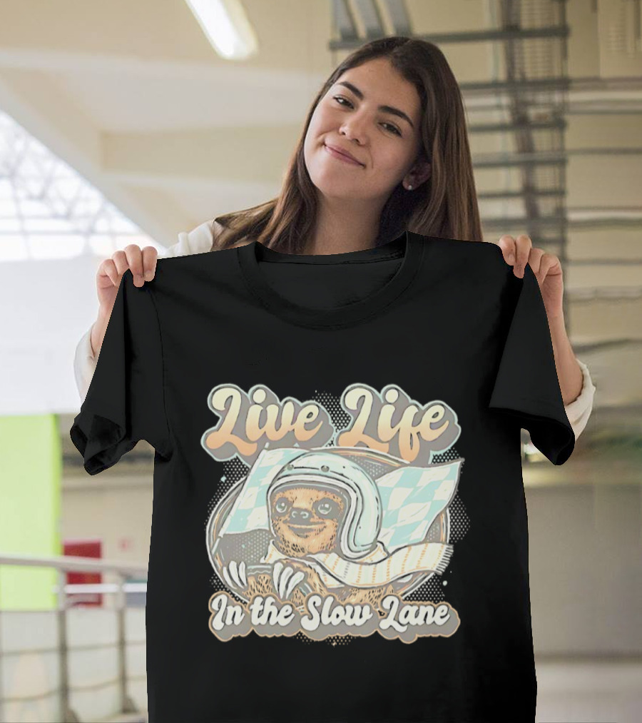 Live Life In The Slow Lane Sloth Racing Helmet T-Shirt