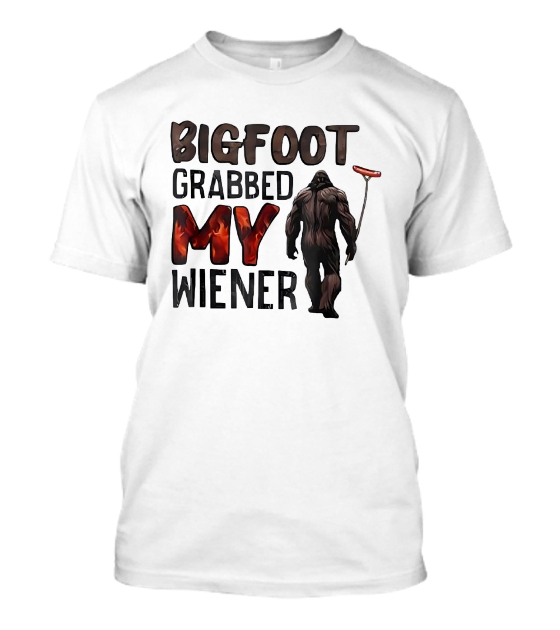 Bigfoot Grabbed My Wiener Hot Dog Meme T-Shirt