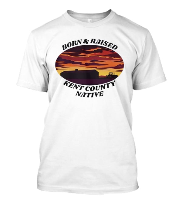 Born Raised Kent County Native Sunset Barn And Tractor Vintage Retro Landscape T-Shirt