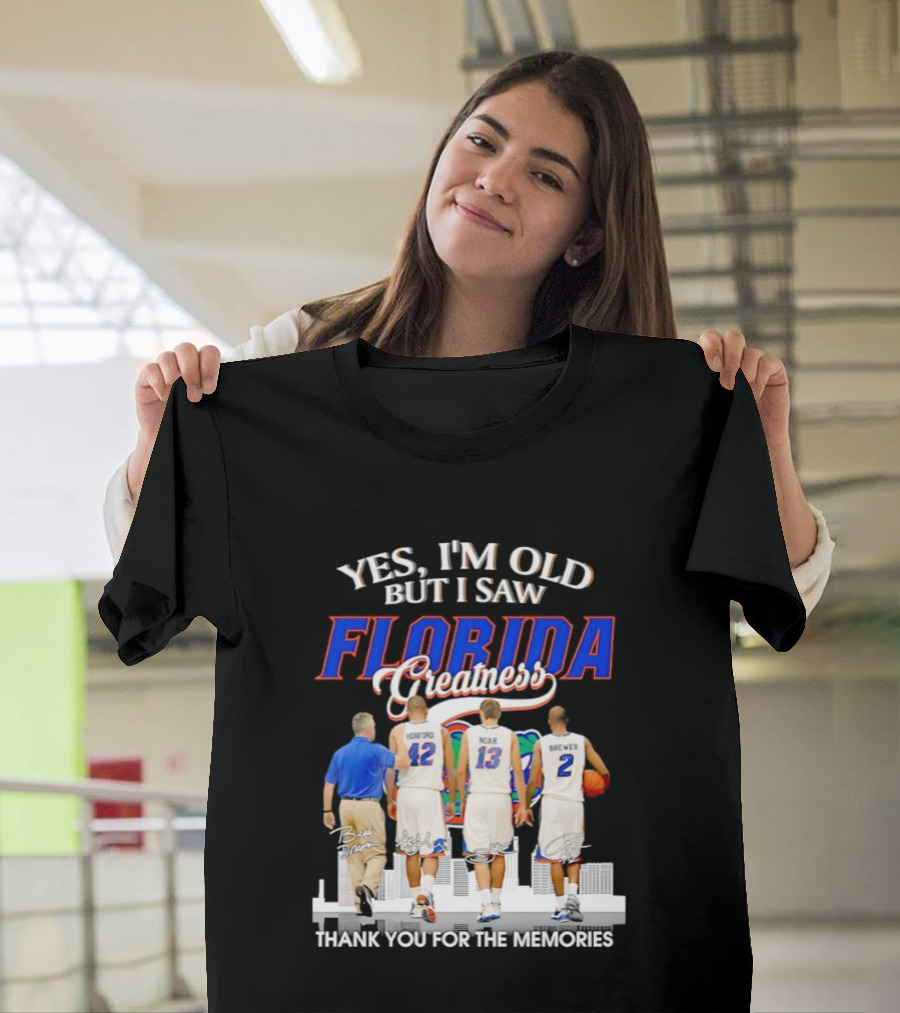 Yes I’m Old But I Saw Florida Greatness Thank You For The Memories Signatures T-Shirt