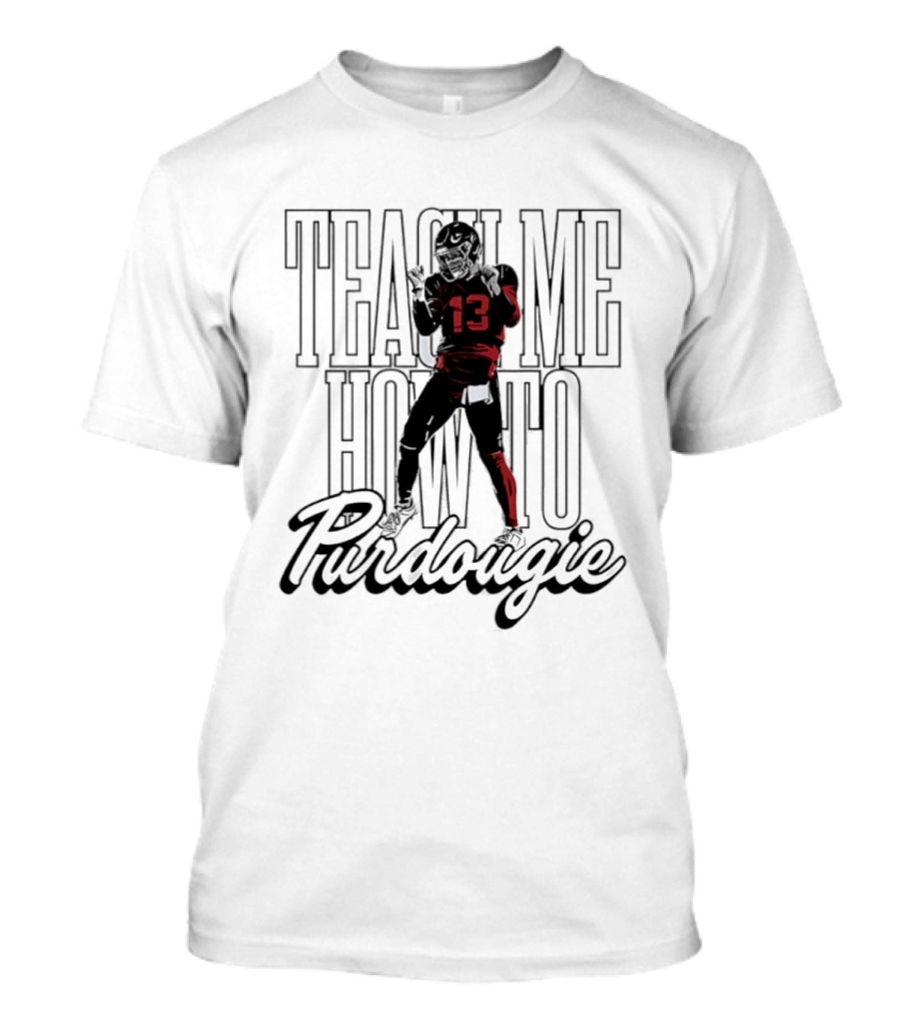 Brock Purdy Teach Me How To Purdougie San Francisco 49ers Player Number 13 T-Shirt